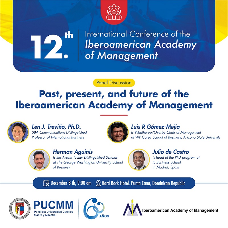 Panel Discussion: Past, present, and future of the Iberoamerican Academy of Management